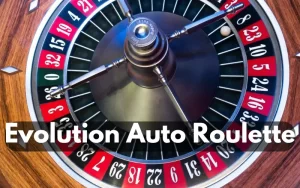 evolution auto roulette