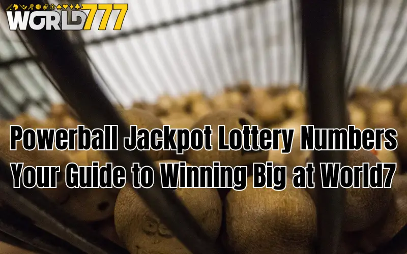 powerball jackpot lottery numbers
